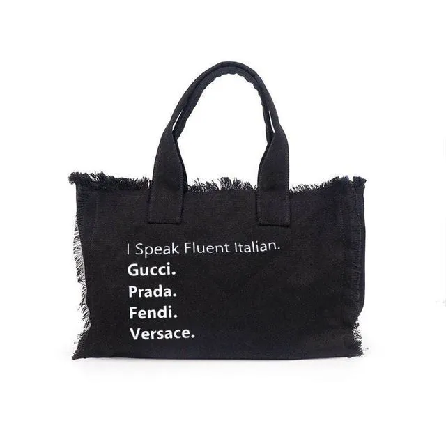 I speak fluent Italian tote bag