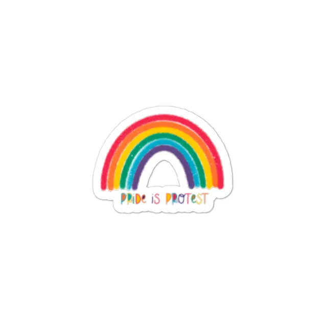 LGBTQ Pride Is Protest Vinyl Sticker