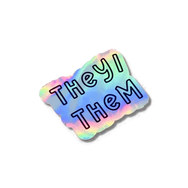 They/Them Sticker, Holographic Vinyl, LGBTQ Stickers