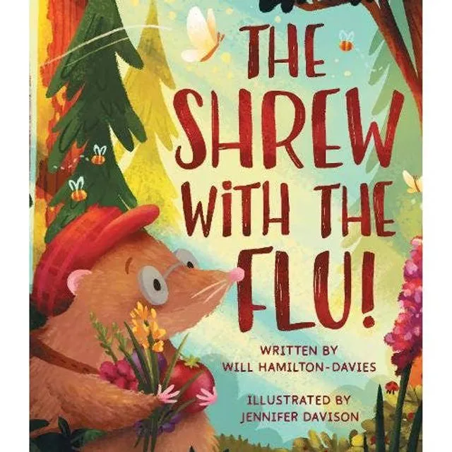 The Shrew with The Flu - Children's Book