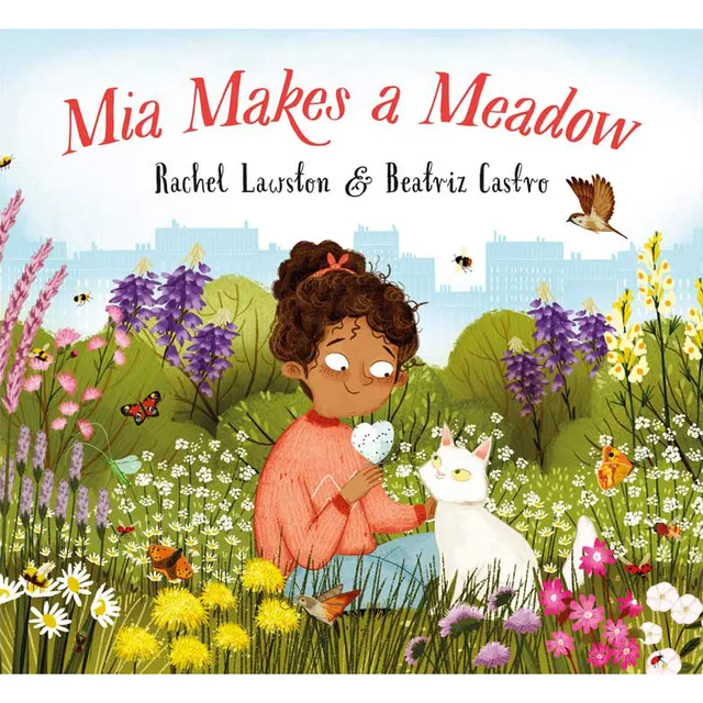 Mia Makes a Meadow - Children's Book