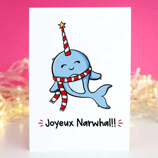 Joyeux Narwhal Card - Narwhal Christmas Card - A6 Greeting Card
