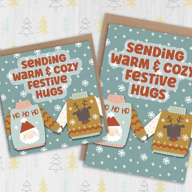 Sending warm and cozy festive hugs Christmas, holidays card