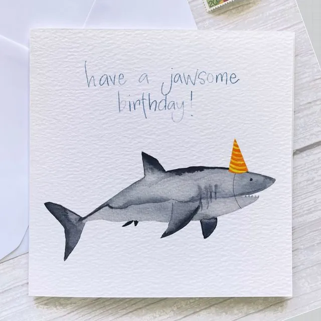 Have a jawsome birthday shark card