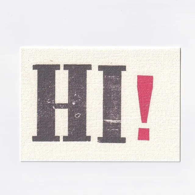 Hi! Letterpress Greeting Card