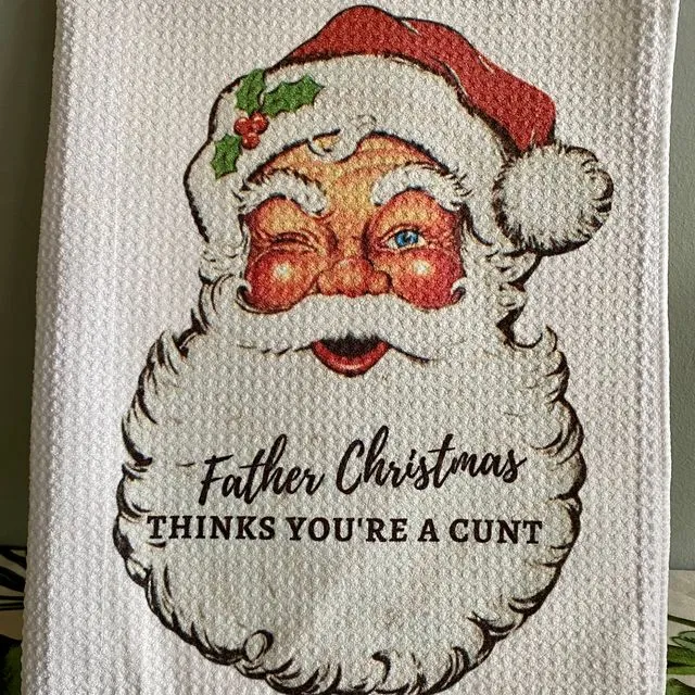 Father Christmas Cunt TeaTowel