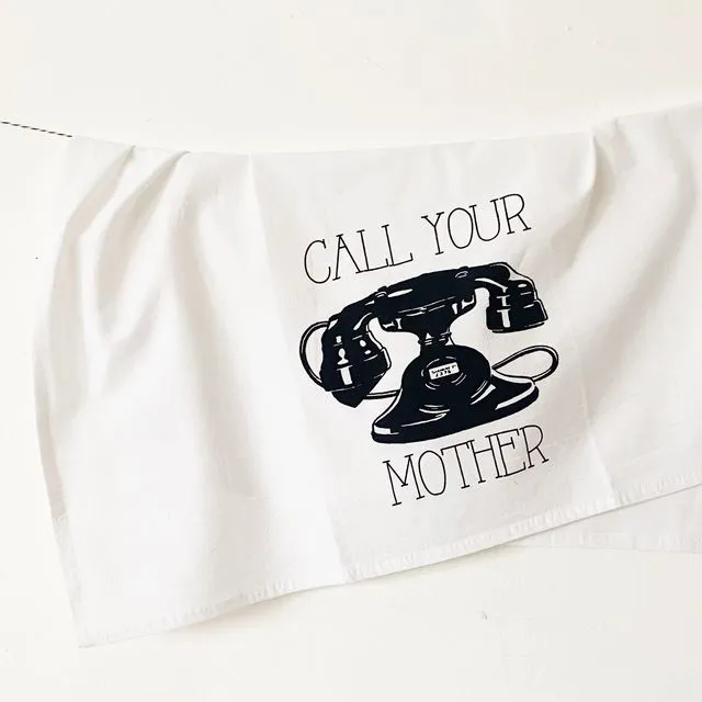 Call Your Mother Kitchen Towel