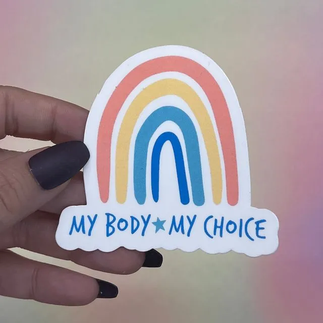 My Body My Choice Rainbow Sticker