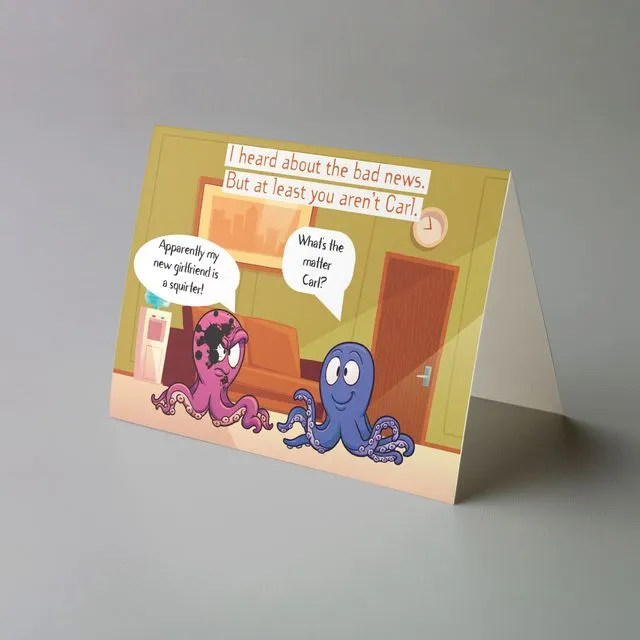 Inappropriate Octopus Sympathy or Get Well Card
