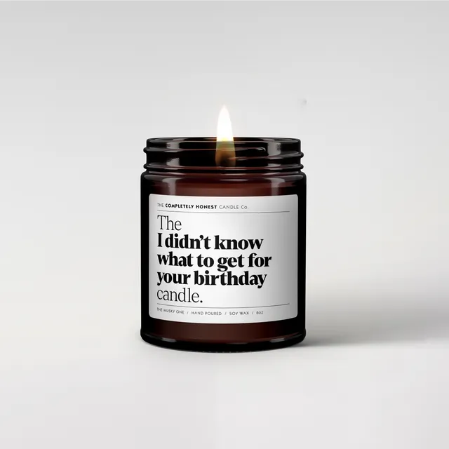 The 'I didn't know what to get for your birthday' candle