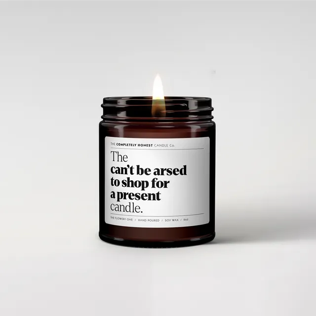 The 'can't be arsed to shop for a present' candle