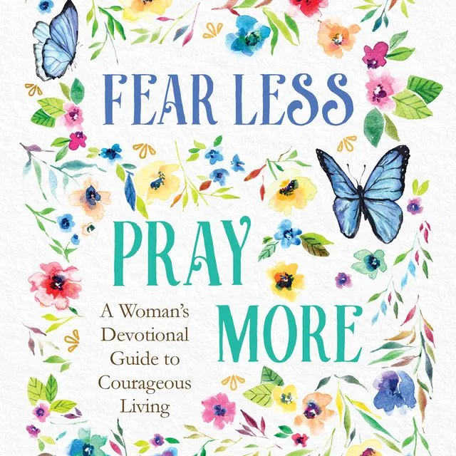 90863 Fear Less, Pray More