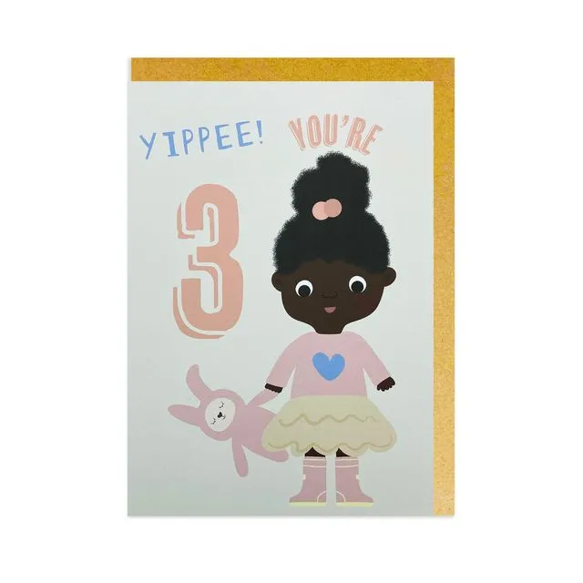 Yippee you're 3 (Girl.C)