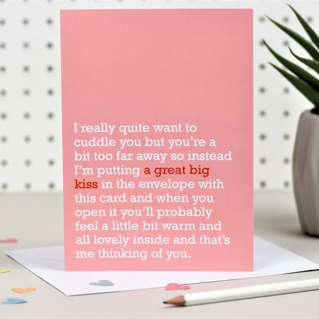 'A Great Big Kiss': Thinking Of You Card For Loved Ones