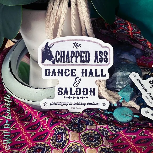 Chapped Ass Saloon - Western Vinyl Decal Sticker Packs