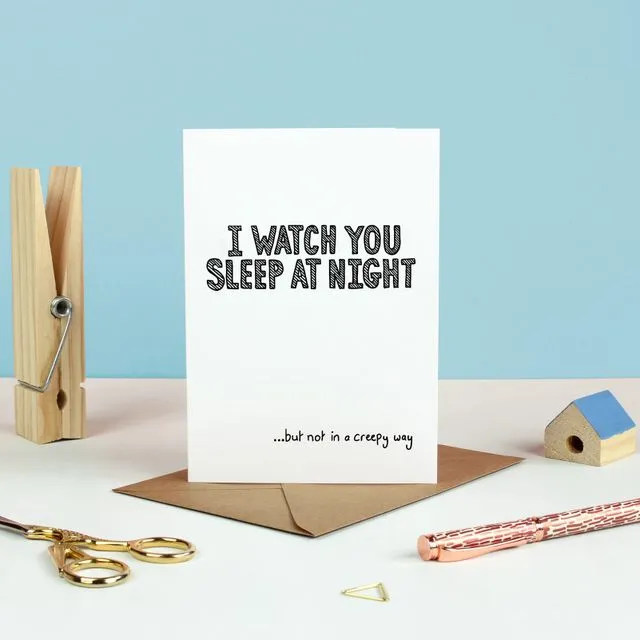 Watch You Sleep Greetings Card