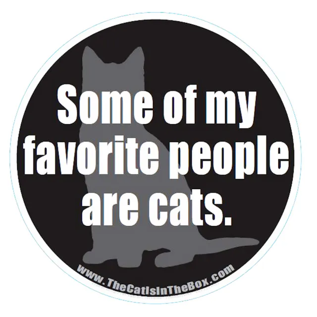 "Some of my Favorite People are Cats" Car Magnet
