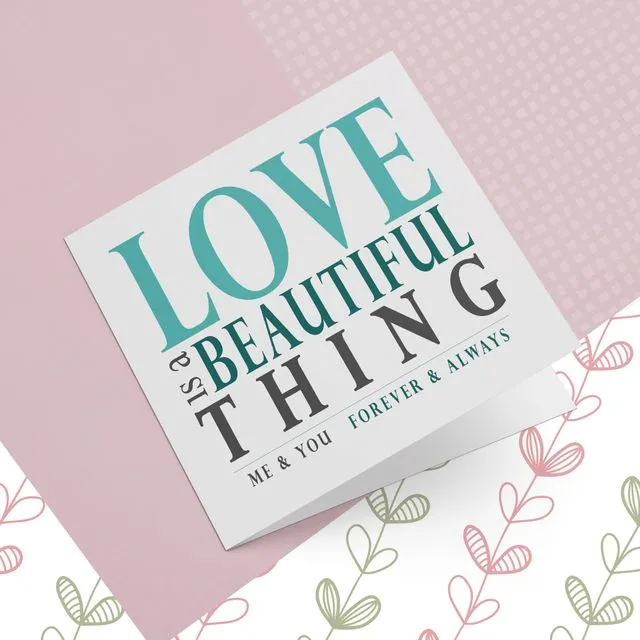 Love Is Beautiful Greeting Card