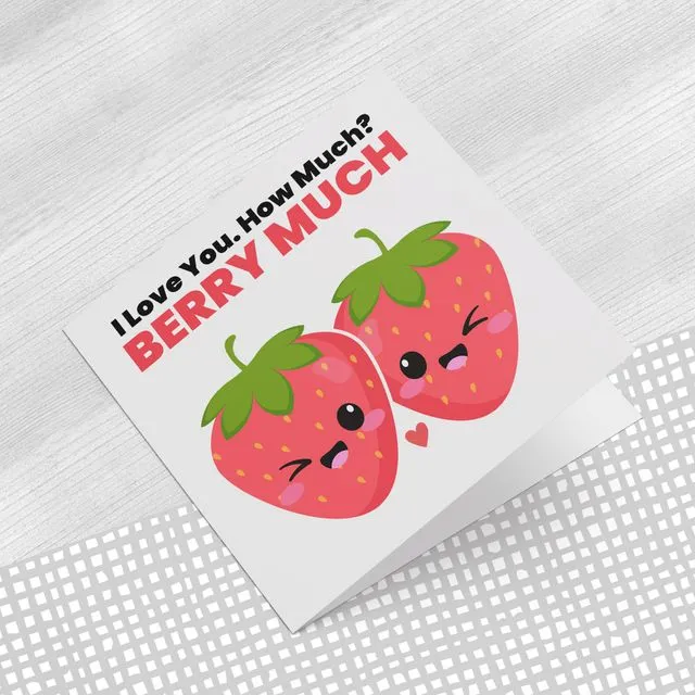Love You Berry Much Greeting Card