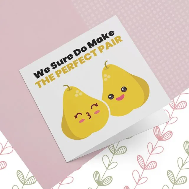 The Perfect Pair Greeting Card