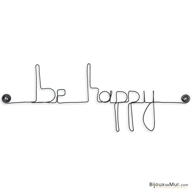 Mot Déco Murale en fil de fer " Be happy "