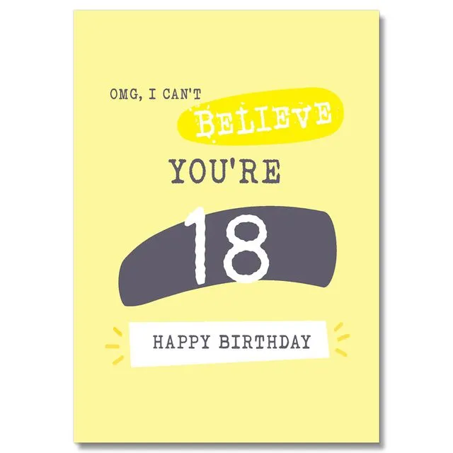 Omg I Can'T Believe You'Re 18 Birthday Card PACK OF 6 - A5