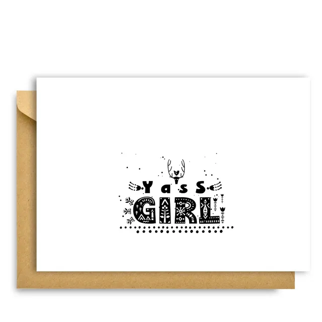 Yass Girl CARD, Cards for every occasion!