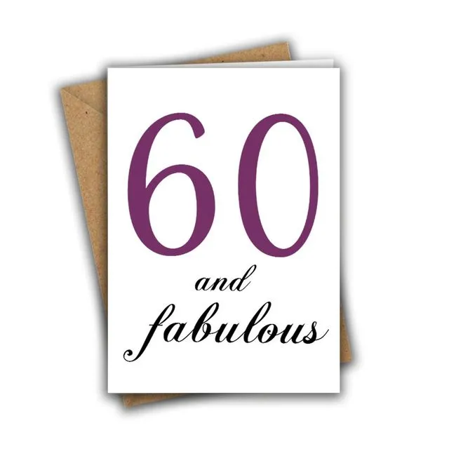 60th Birthday Card Sixty 60 and Fabulous Birthday Greeting Card 046-60