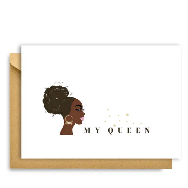 My Queen CARD