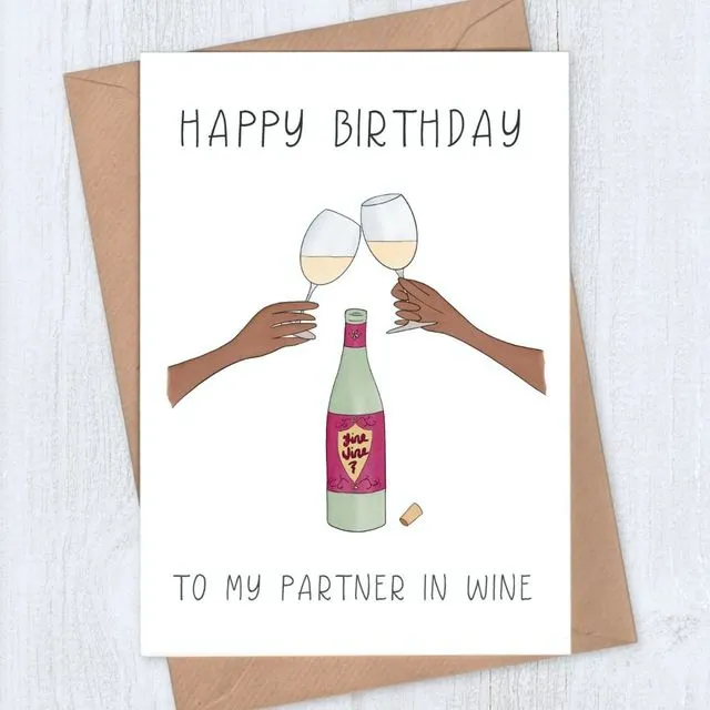 Partner in Wine Birthday Card - White