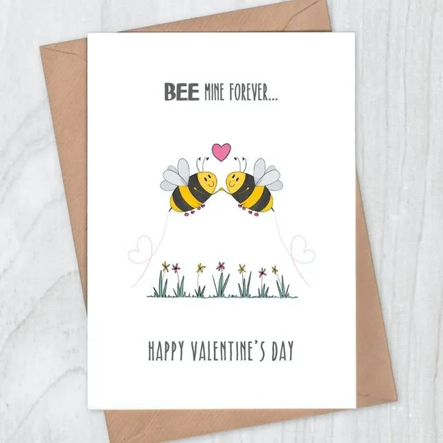 Bee Mine Forever Valentine Card