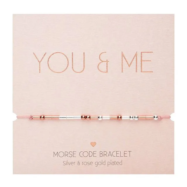 Bracelet - "Morse Code" - you & me