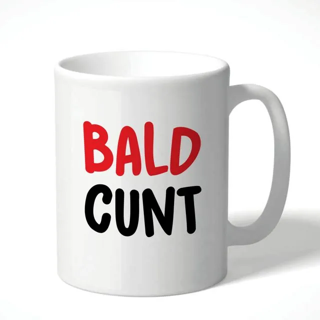 Rude Dad Mug, Father's Day Gift, Birthday - Bald cunt CMUG271