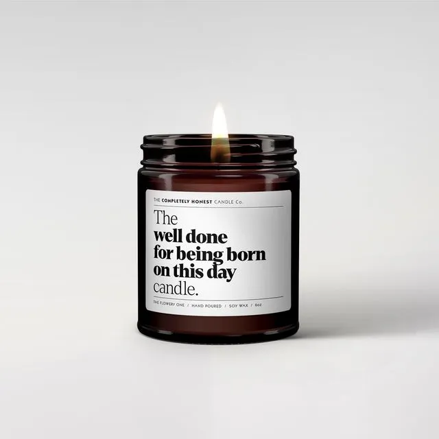 Scented candle (well done for being born on this day)