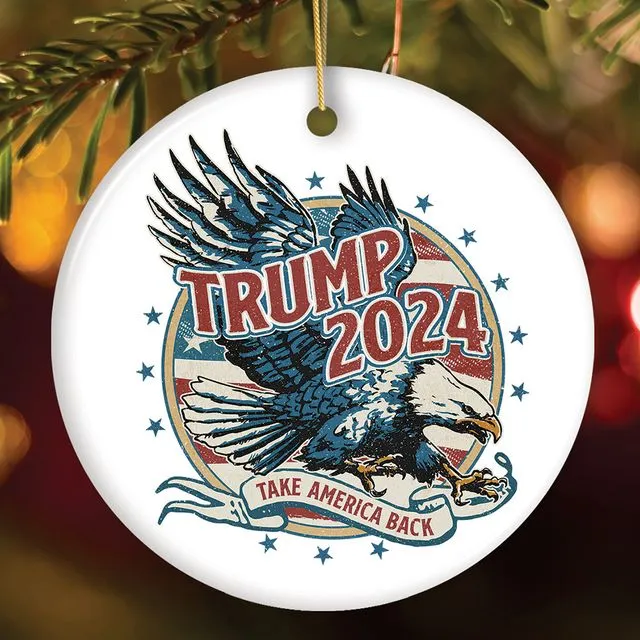 Donald Trump Eagle 2024 Take America Back Vintage Art Ornament