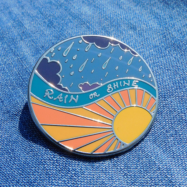 Rain or Shine Enamel Pin Badge