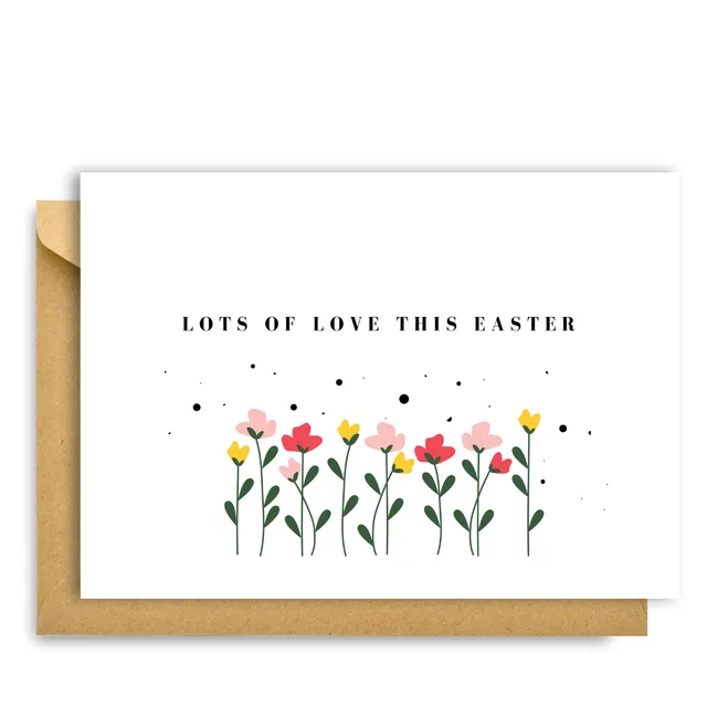 LOTS OF LOVE THIS EASTER CARD