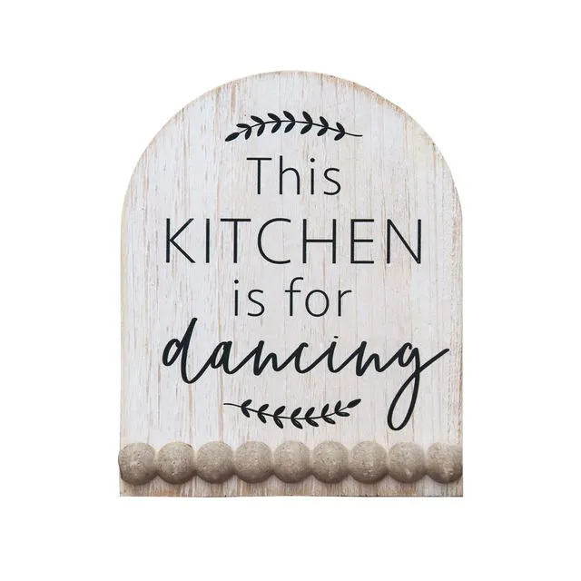 This Kitchen Is for Dancing Arch Wood Tabletop Decor