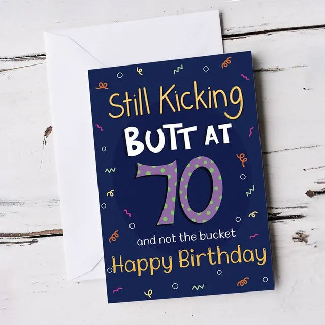 For Him 70th Funny Kicking The Bucket Birthday Card