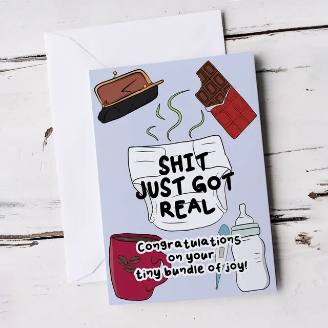 New Baby Funny Humour Just Got Real Congratulations Card