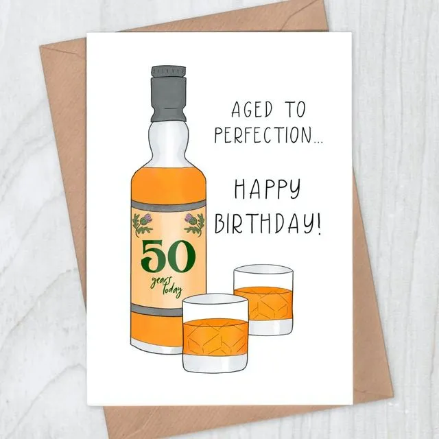 Aged to Perfection Whisky 50th Birthday Card