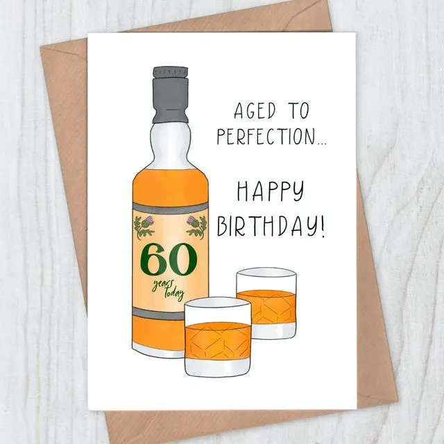 Aged to Perfection Whisky 60th Birthday Card