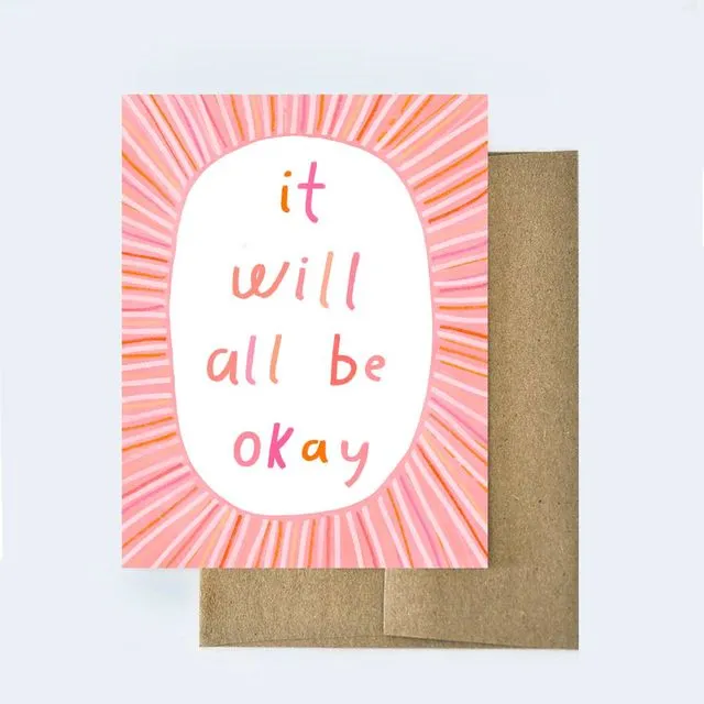 It Will Be Okay Card | Sympathy Card | Feel Better Card