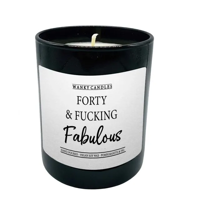 Wanky Candle Black Jar Scented Candles - Forty & Fucking Fabulous - WCBJ233