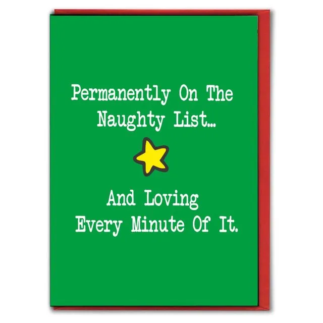 Funny Christmas Card - Permanently on the naughty list - XM225