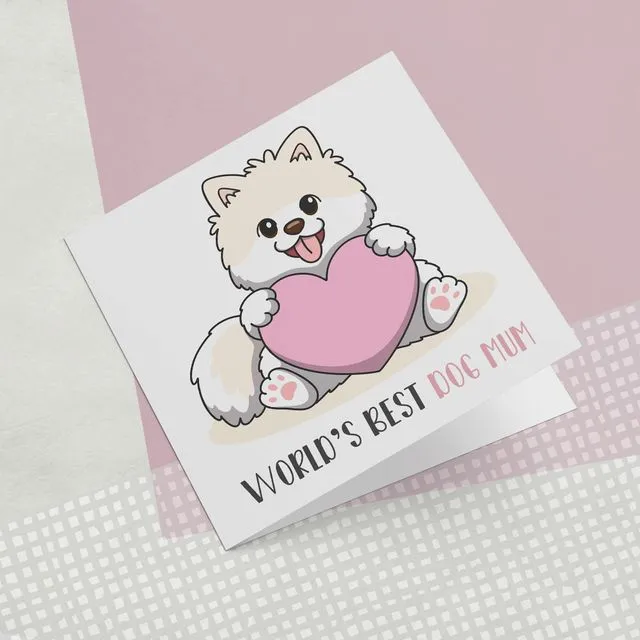 Worlds Best Dog Mum Greeting Card