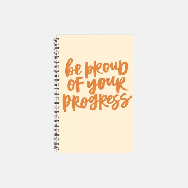 Be Proud Notebook Hardcover Spiral 5.5 x 8.5