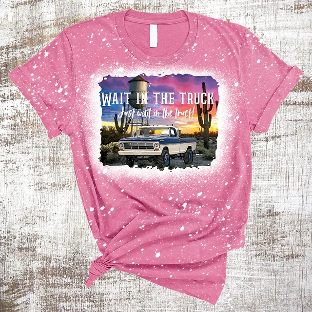 Wait in the Truck Country Music Bleached Tee
