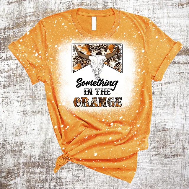 Something in the Orange Country Music Bleached Tee