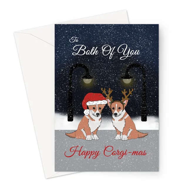 Corgi Dog Christmas Card | To Both Of You Xmas Card